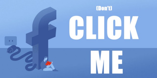 Dont-Click-Me-Facebook-News-Feed-Clickbait-Click-Bait